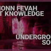 Eamonn Fevah Lost Knowledge Underground Sound