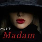 Davit Barqaia Madam Original Mix