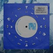 Dance With Me Extended Mix Angelo Morello