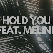 Hold You Yvo Meline