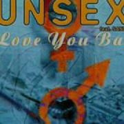 Unsex Feat Sandy I Love You Baby