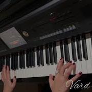 50 Տարի Նորայր Ժամհարյան Piano Cover Vard Grig