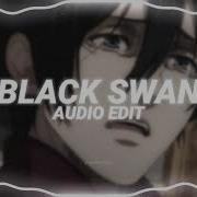 Bts Black Swan Audio Edit