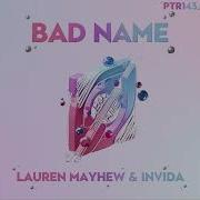 Lauren Mayhew Invida Bad Name