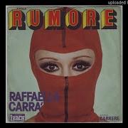 Raffaella Carrà Rumore Remix