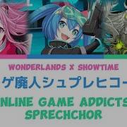 Netoge Haijin Sprechchor Wonderlands X Showtime