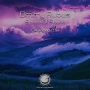 Dmitry Rubus Speed Of Sound Extended Mix