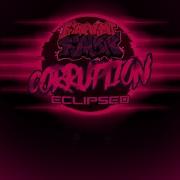 Fnf Corruption Eclipsed Ost