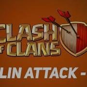 Clash Of Clans Ost Goblin Attack