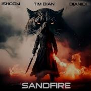 Tim Dian Sandfire