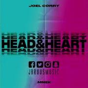 Joel Corry Mnek Head Heart J Bruus Remix