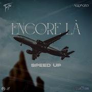 Encore Speed Up