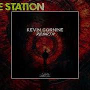 Kevin Cornine Rebirth Original Mix