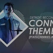Detroit Become Human Connor Theme Pixelcherries Remix