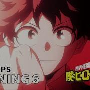 My Hero Academia Opening 6