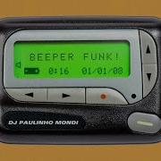 Beeper Funk 1 Hour