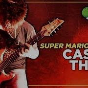 Super Mario World Castle Theme Metal