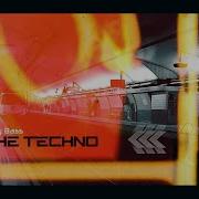 Dj Hlasznyik X D Try Bass Feel The Techno Original Mix 2021