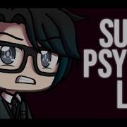 Super Psycho Love Meme