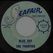 The Frantics Blue Day