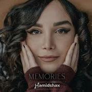 Hamidshax Memories Original Mix