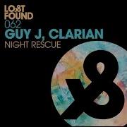 Night Rescue Original Mix Guy J Clarian