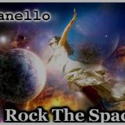 Vanello Rock The Space