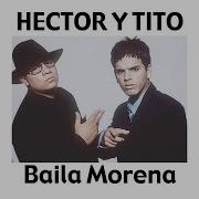 Baila Morena Reggaeton Remix 2005