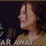 So Far Away Cover First To Eleven