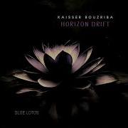 Horizon Drift Original Mix Kaisser Bouzriba