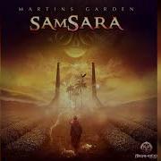 Martins Garden Samsara Full Album