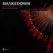 Shakedown Drowsy With Hope K Klass Ultra Vocal Mix