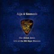 Ajja Cosmosis Around The Bend