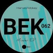 Minder Original Mix Harvey Mckay