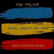 The Police Every Breath You Take Dario Caminita Revibe