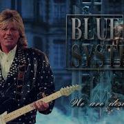 Blue System Style We Are Destined Extended Version