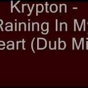 Krypton Raining