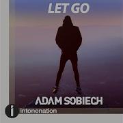 Adam Sobiech Let Go