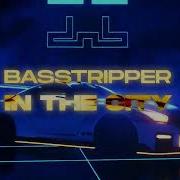 Ro Basstripper In The City