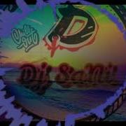 Dj Sani The Kasbah Remix