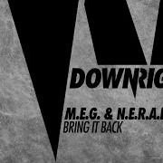Bring It Bakc Dj Meg