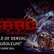 Isaac Repentance Ost Walls Of Denial Mausoleum In Game Music