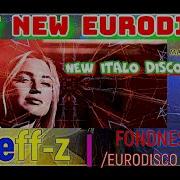 Fondness Eurodisco Remix Djeff Z Andrii Usachov