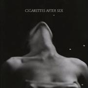 Cigarettes After Sex Nothing S Gonna Hurt You Baby