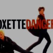 Dangerous 2003 Remastered Version Roxette