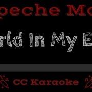 Depeche Mode World In My Eyes Cc Karaoke Instrumental Lyrics