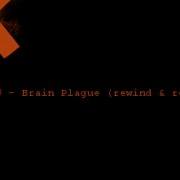 Brain Plague