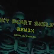 Spooky Scary Skeleton Cover Español