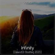 Dawidj Infinity Bootleng 2020