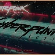 Cyberpunk 2077 Ambient Music Title Screen